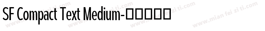 SF Compact Text Medium字体转换